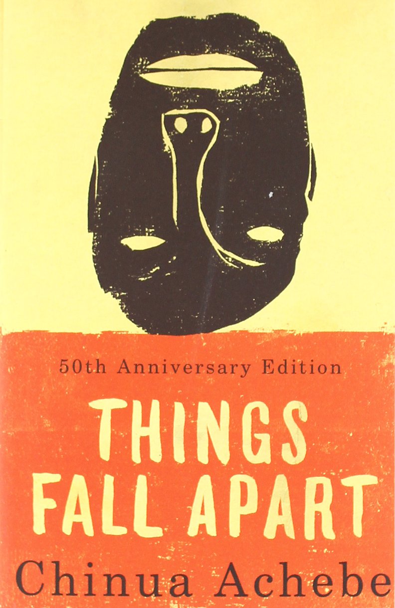 Things Fall Apart (1958) Chinua Achebe